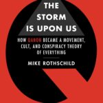 Unmasking QAnon: The Movement’s Rise in Politics and the Crucial Silence Surrounding Epstein Files