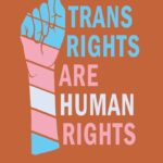 Defending Trans Rights: How One Organization is Rising Up Against Trump’s Policies