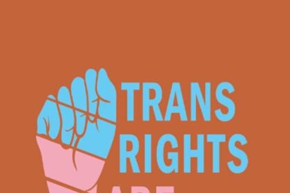 Defending Trans Rights: How One Organization is Rising Up Against Trump’s Policies