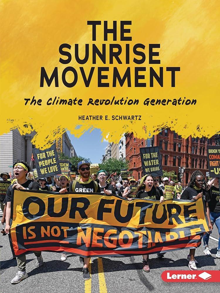 Rising Up Against Authoritarianism: The Sunrise Movement’s Bold New Mission